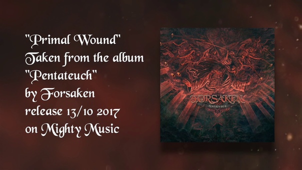 Forsaken Primal Wound ( Official Lyric