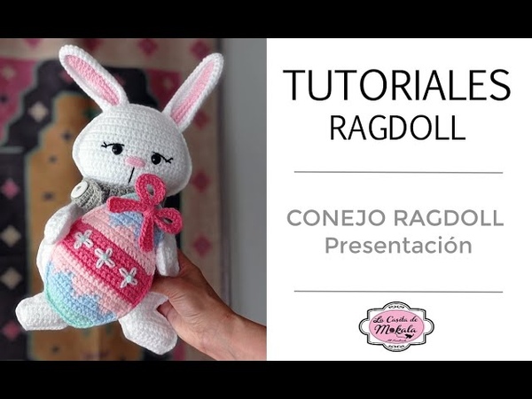 CONEJO de PASCUA RAGDOLL, Amigurumi RAGDOLL Easter Bunny, PRESENTACIÓ N Tutorial de