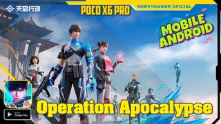 Operation Apocalypse () - Gameplay - POCO X6 PRO (no commentary)