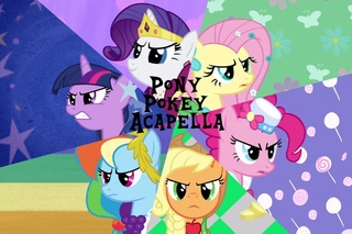 MLP FIM - Pony Pokey - Acapella
