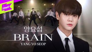 양요섭 _ BRAIN | 스페셜클립 | Special Clip | YANG YOSEOP | 브레인 | 하이라이트 (Highlight) | Performance | 4K