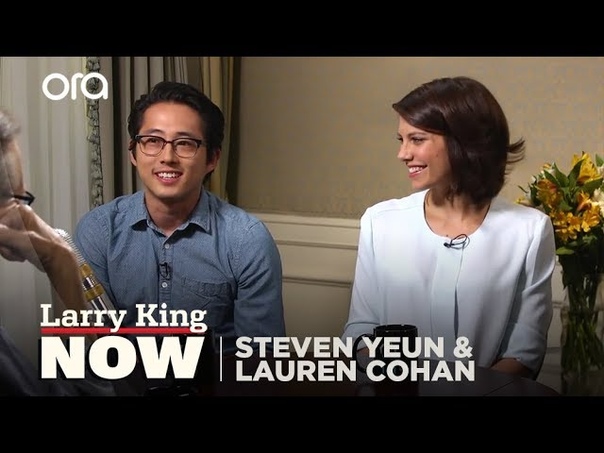 The Walking Dead: Steven Yeun Lauren Cohan Larry King Now Full Episode in the U. S.