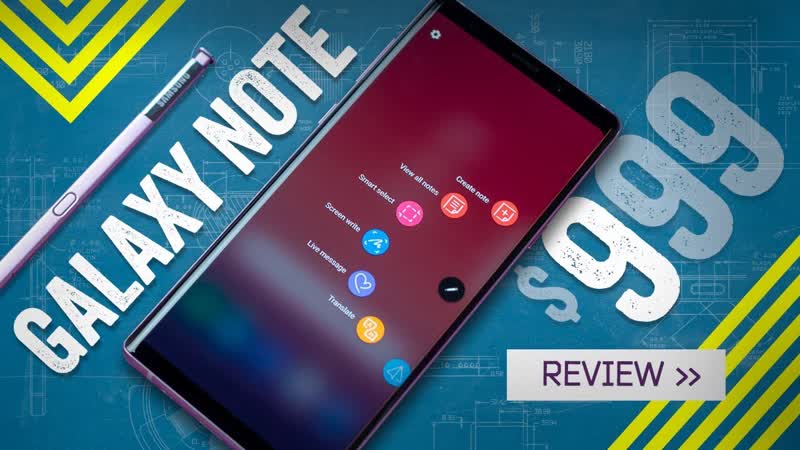 Galaxy Note 9 Review: A 1000 Phone Thats Actually Worth