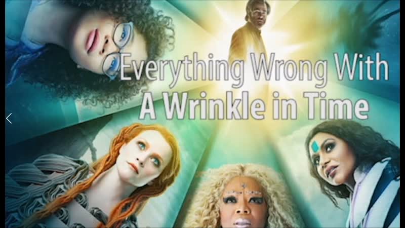 Everything Wrong With A Wrinkle in