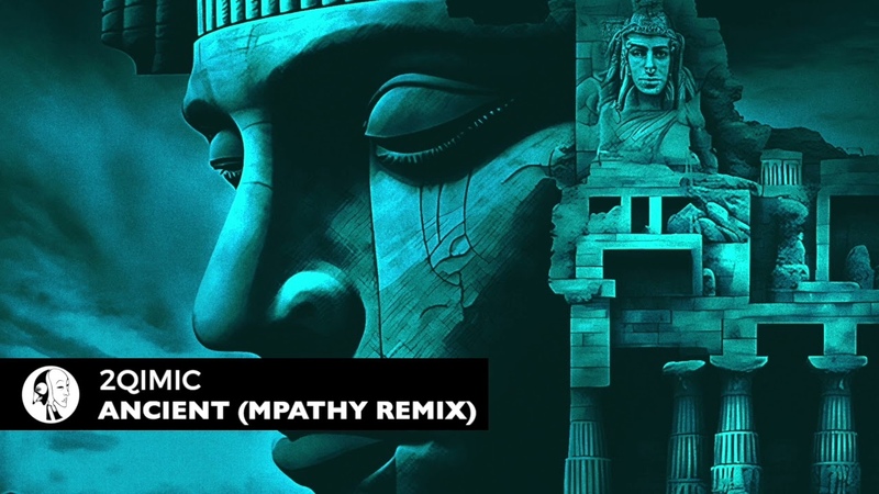 2 Qimic Ancient ( MPathy Remix) Steyoyoke