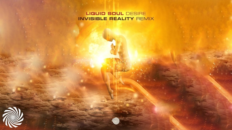 Liquid Soul Desire ( Invisible Reality