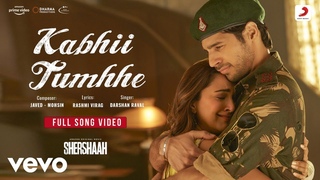 Kabhii Tumhhe - Full Song Video|Shershaah|Sidharth–Kiara| Javed-Mohsin| Darshan Raval