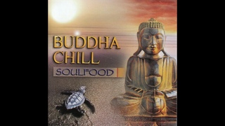 Soulfood Buddha Chill