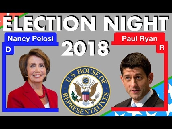 2018 Election Night, House of