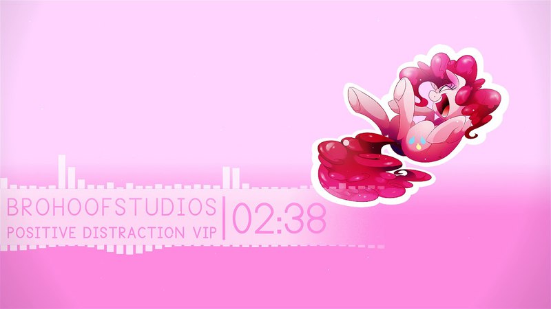 Brohoof Studios, Positive Distraction VIP, Happy