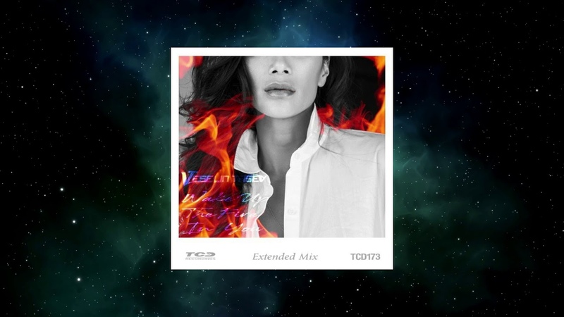 Veselin Tasev Wake Up The Fire In You ( Extended Mix) TCD
