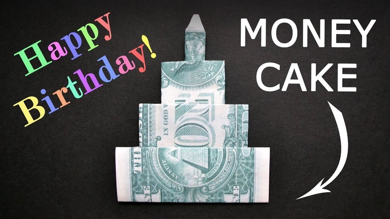 My MONEY BIRTHDAY CAKE WITH A CANDLE, Dollar Origami, Tutorial DIY by