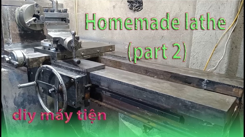 máy tiện sắt tự chế (phần