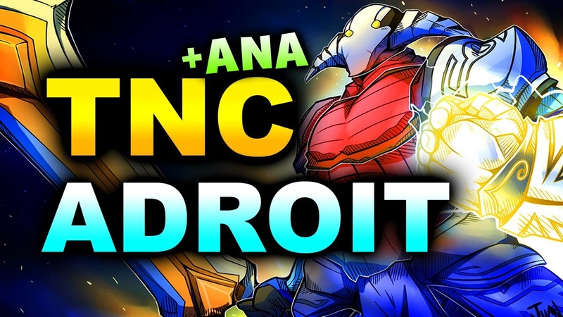 TNC vs ADROIT ANA IS BACK We Save Charity Play DOTA