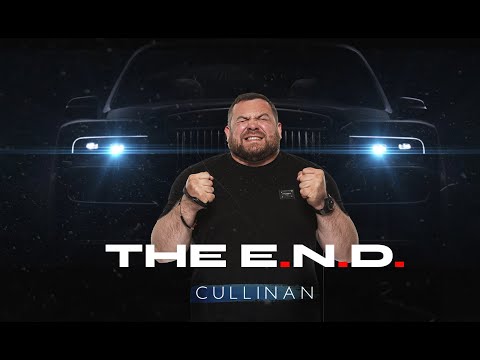THE E. N. D, Cullinan Тачка за 37