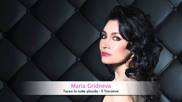 Maria Gridneva Tacea la notte placida Il