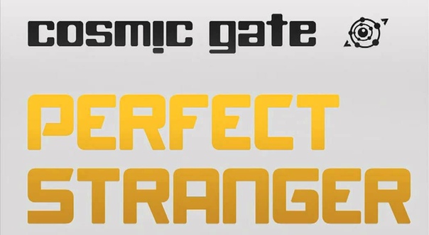 Cosmic Gate Perfect Stranger ( Wezz Devall