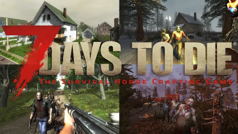 7 DAYS TO DIE СТРИМ, ВЫЖИВАЕМ ВДВОЕМ , 4 Cтрим с Алексом Отцом и