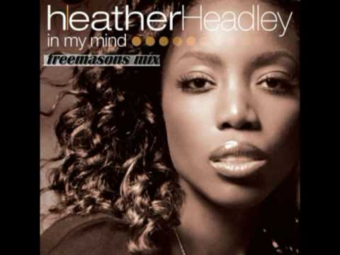 Heather Headley In My Mind ( Freemasons
