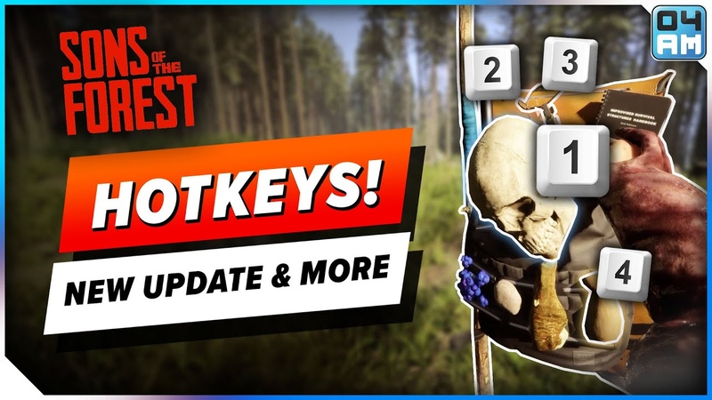 HOTKEYS Are Finally Here in Sons of The Forest New Update BIG Project Coming