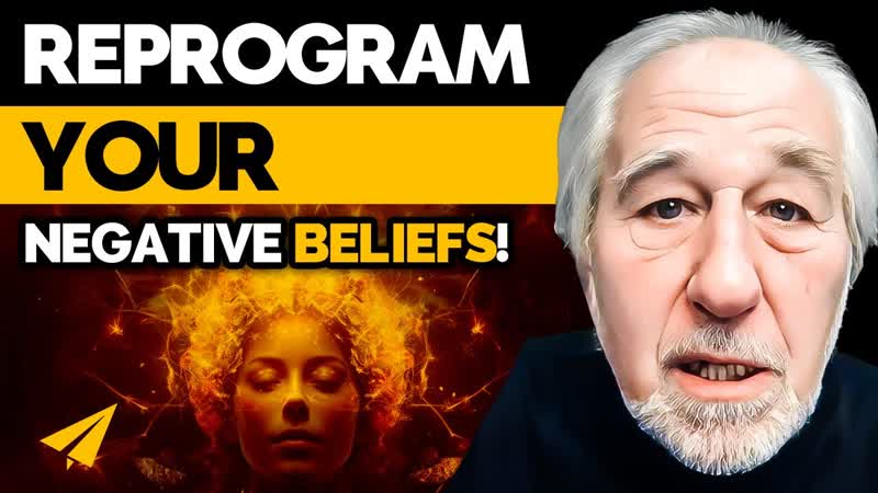 Alter Your Inner PROGRAMMING With THIS Powerful MINDSET Shift , Bruce Lipton, Top 10