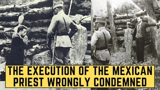 The Execution Of The Mexican Priest Wrongly Condemned
